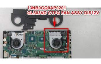 Asus 13NB0GQ0AP0201 GL503VD CTFG Lüfter ASSY DIS12V